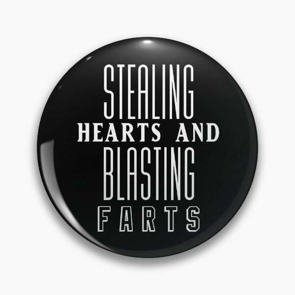 Item preview, Stealing Hearts & Blasting Farts designed and sold by palaco210.