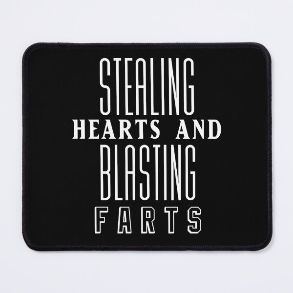 Item preview, Stealing Hearts & Blasting Farts designed and sold by palaco210.