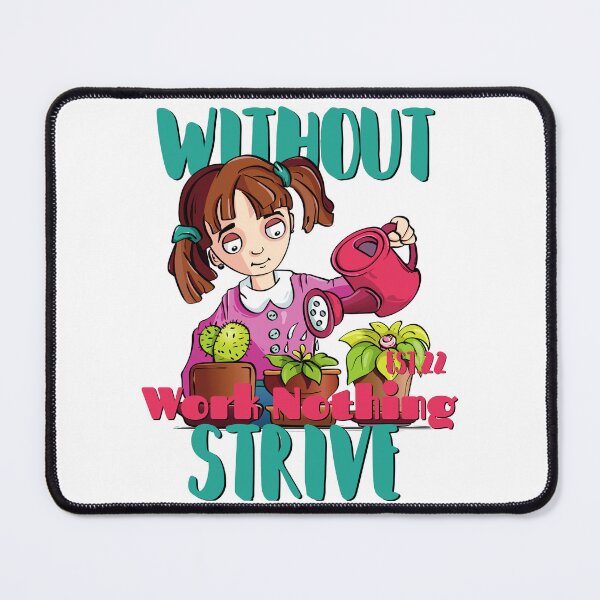 Item preview, WITHOUT WORK NOTHING STRIVE designed and sold by GAADesignz.