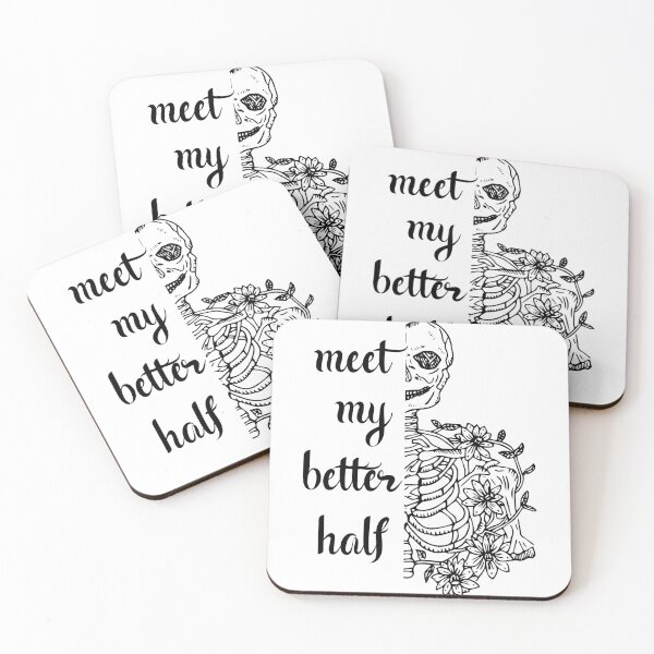 Item preview, Funny Skeleton Design - Meet My Better Half designed and sold by CreativNode.