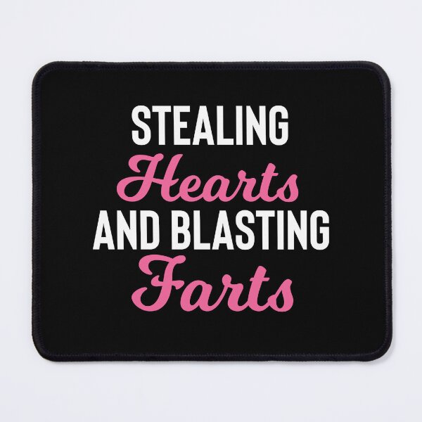 Item preview, Stealing Hearts & Blasting Farts designed and sold by palaco210.