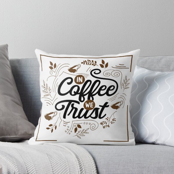 Item preview, In coffee we trust 2 border designed and sold by Makanahele.