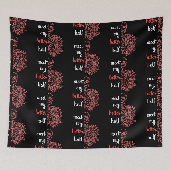 Item preview, Funny Skeleton Design - Meet My Better Half designed and sold by CreativNode.