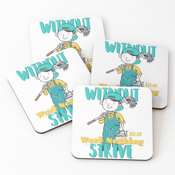 Item preview, WITHOUT WORK NOTHING STRIVE designed and sold by GAADesignz.
