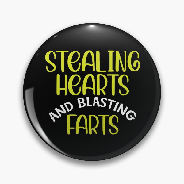 Item preview, Stealing Hearts & Blasting Farts designed and sold by palaco210.