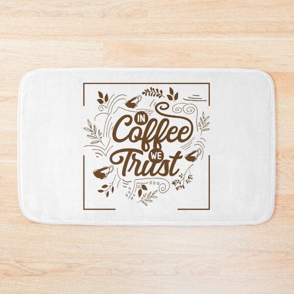 Item preview, In coffee we trust 1 border designed and sold by Makanahele.