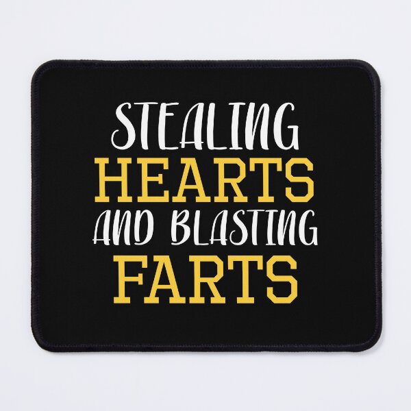 Item preview, Stealing Hearts & Blasting Farts designed and sold by palaco210.