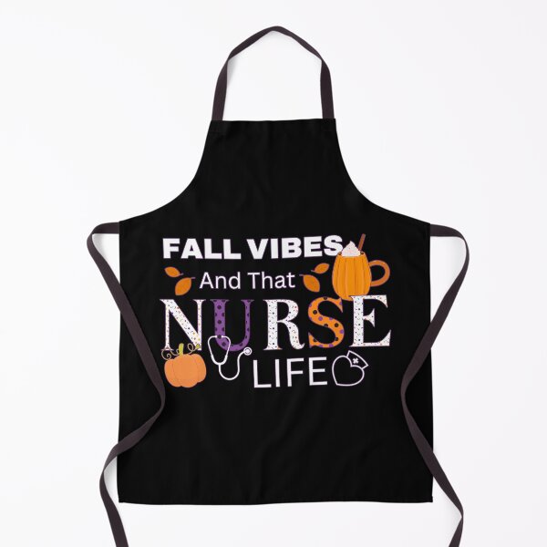 Item preview, Fall Vibes And That Nurse Life designed and sold by Got2BSnazzy.