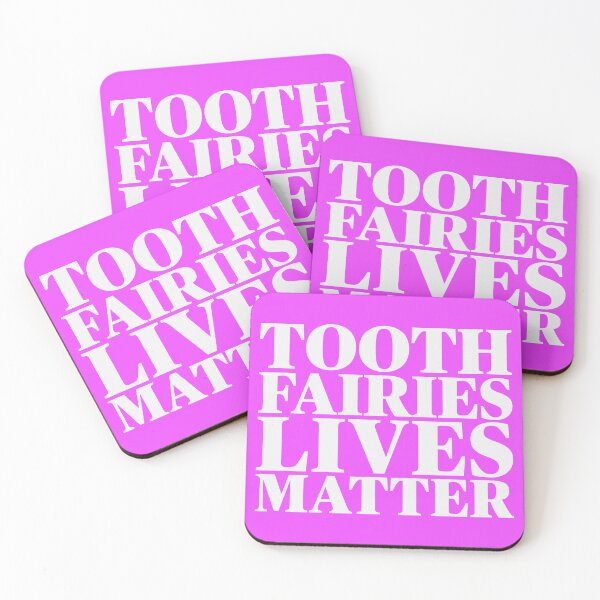 Item preview, Tooth Fairy Lives Matter designed and sold by Freedom Sign.