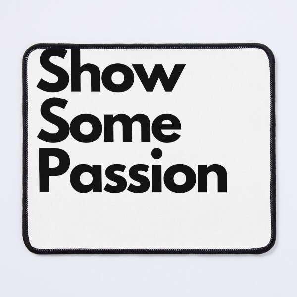 Item preview, Show Some Passion Football Manager Shout designed and sold by eutonyclothing.