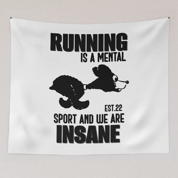 Item preview, RUNNING IS MENTAL SPORT AND WE ARE INSANE designed and sold by GAADesignz.
