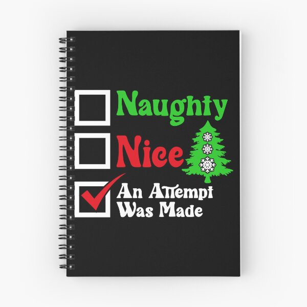 Item preview, Naughty Nice An Attempt Was Made designed and sold by netdota.