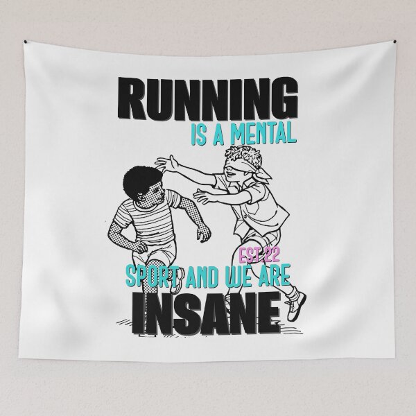 Item preview, RUNNING IS MENTAL SPORT AND WE ARE INSANE designed and sold by GAADesignz.