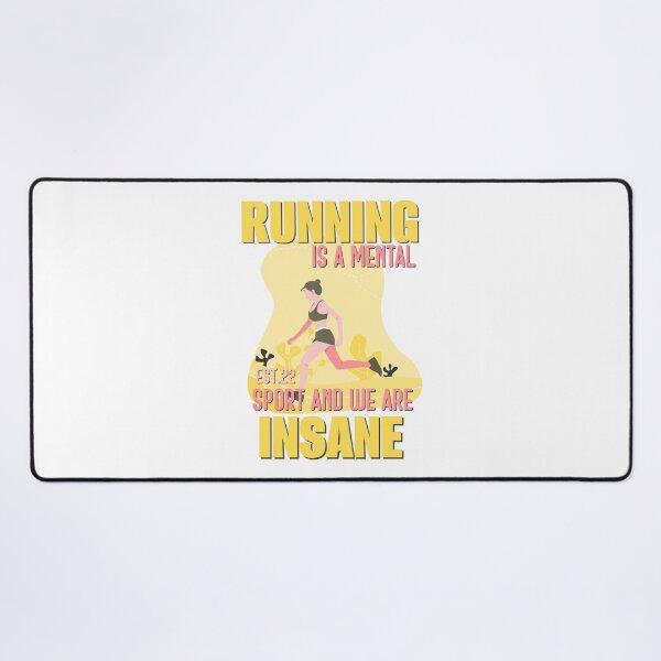 Item preview, RUNNING IS MENTAL SPORT AND WE ARE INSANE designed and sold by GAADesignz.