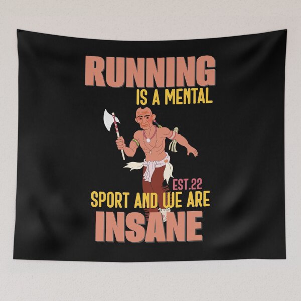 Item preview, RUNNING IS MENTAL SPORT AND WE ARE INSANE designed and sold by GAADesignz.