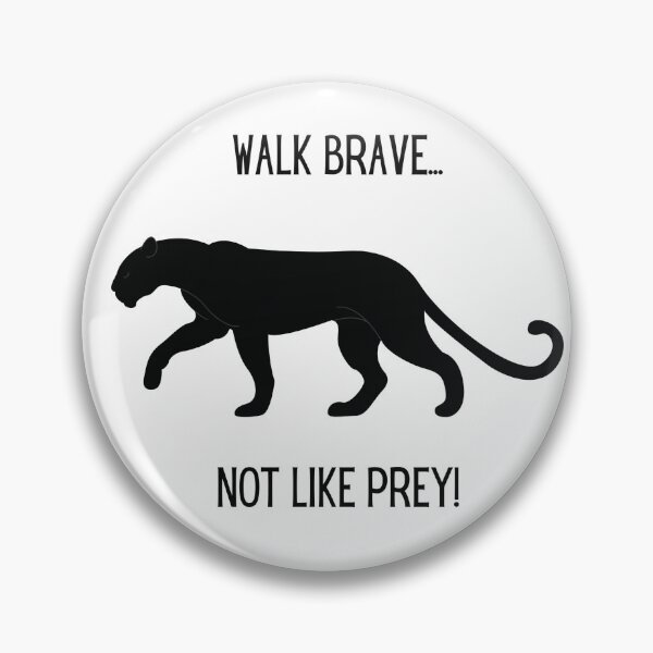 Item preview, Walk Brave designed and sold by CoolDesign2000.