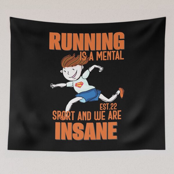 Item preview, RUNNING IS MENTAL SPORT AND WE ARE INSANE designed and sold by GAADesignz.
