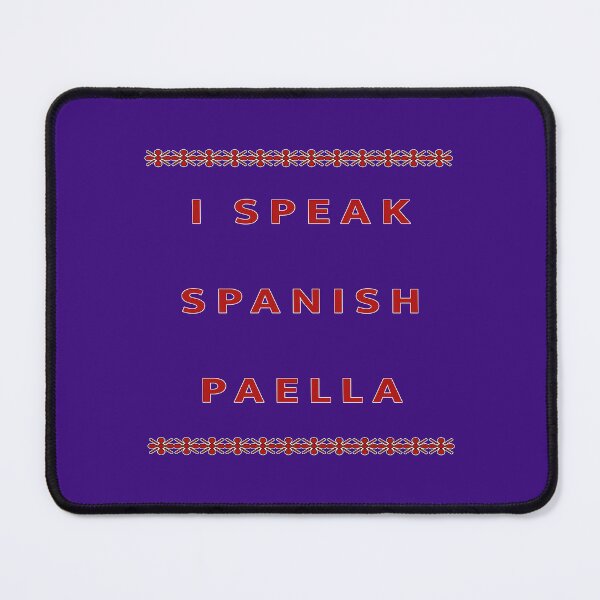 Item preview, I Speak Spanish Paella designed and sold by janraydesigns.