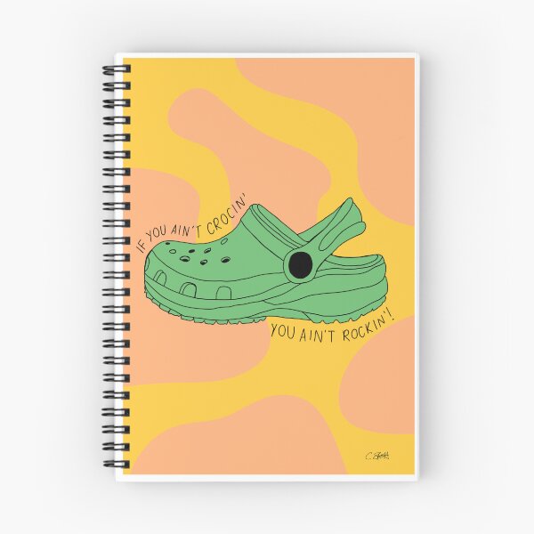 Item preview, If you ain't crocin' you ain't rockin' print designed and sold by caitstott1.