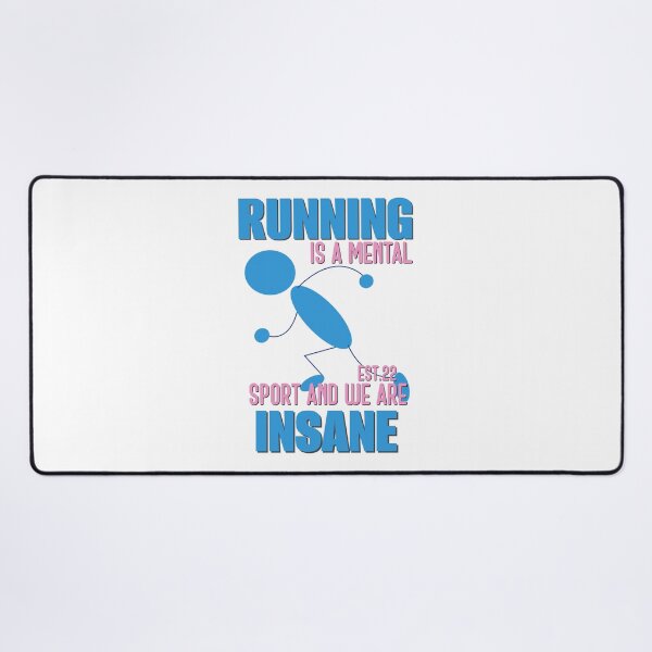 Item preview, RUNNING IS MENTAL SPORT AND WE ARE INSANE designed and sold by GAADesignz.