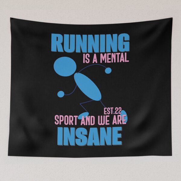 Item preview, RUNNING IS MENTAL SPORT AND WE ARE INSANE designed and sold by GAADesignz.