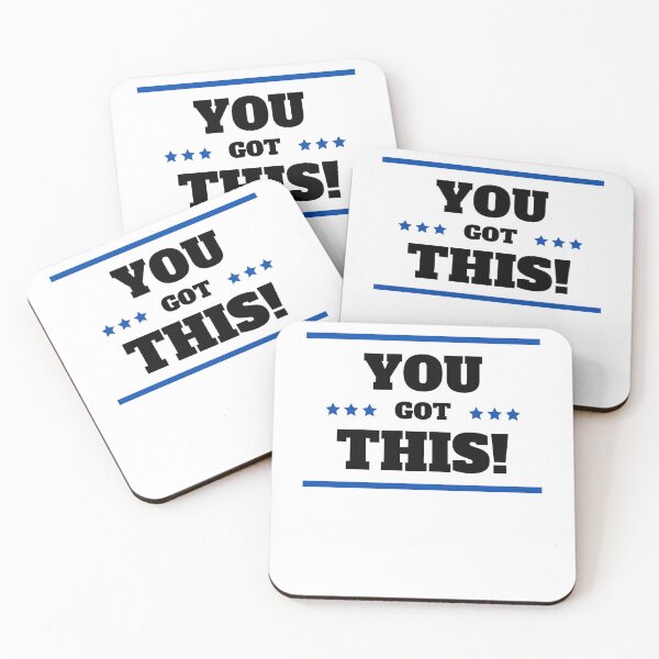 Item preview, You Got This! designed and sold by CoolDesign2000.