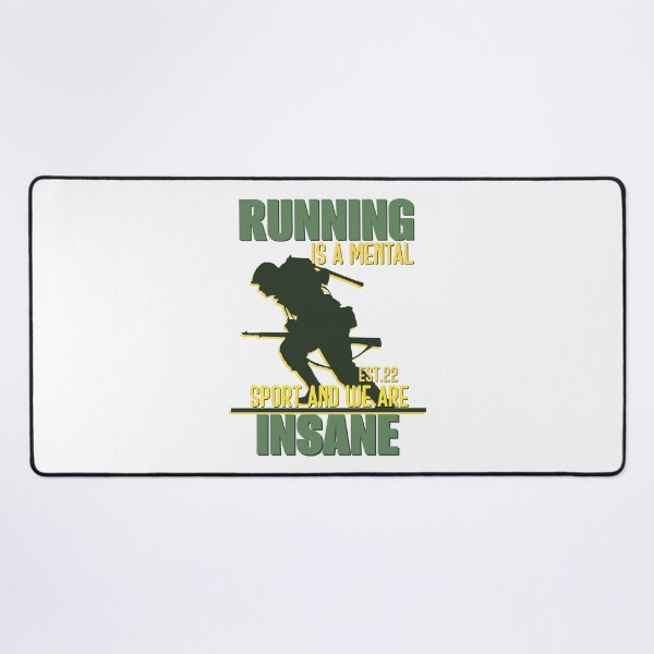 Item preview, RUNNING IS MENTAL SPORT AND WE ARE INSANE designed and sold by GAADesignz.