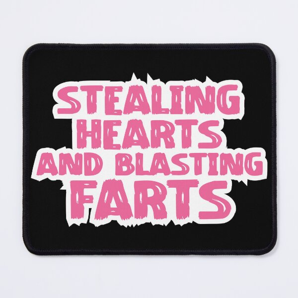 Item preview, Stealing Hearts & Blasting Farts designed and sold by palaco210.