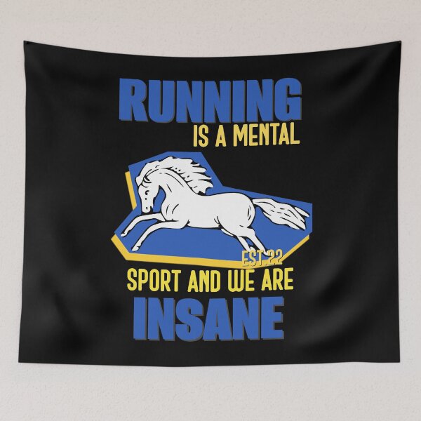 Item preview, RUNNING IS MENTAL SPORT AND WE ARE INSANE designed and sold by GAADesignz.