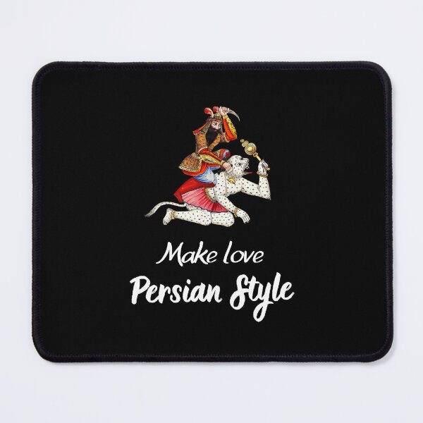 Item preview, Make love persian style - Persian (iranian) joke designed and sold by Persian Pride Official.