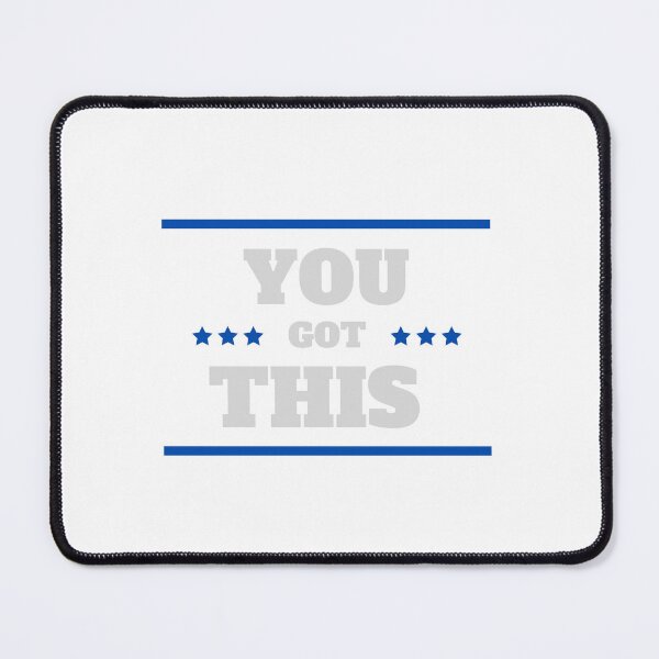 Item preview, You Got This (black shirt) designed and sold by CoolDesign2000.