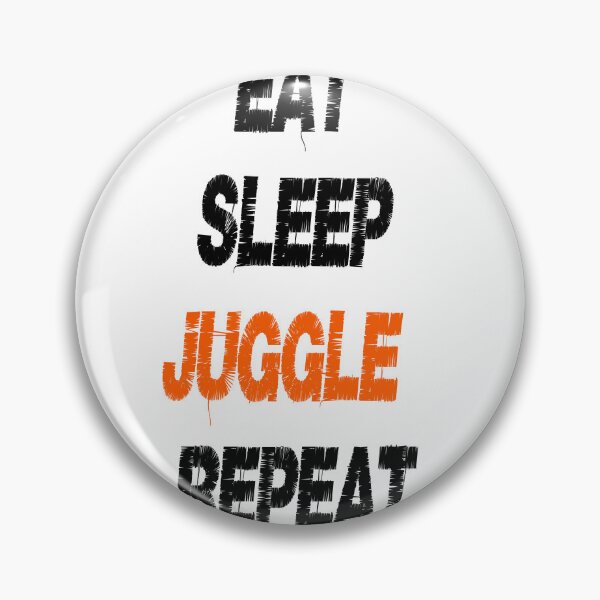 Item preview, Eat Sleep juggle Repeat designed and sold by HM DESIGNERS.