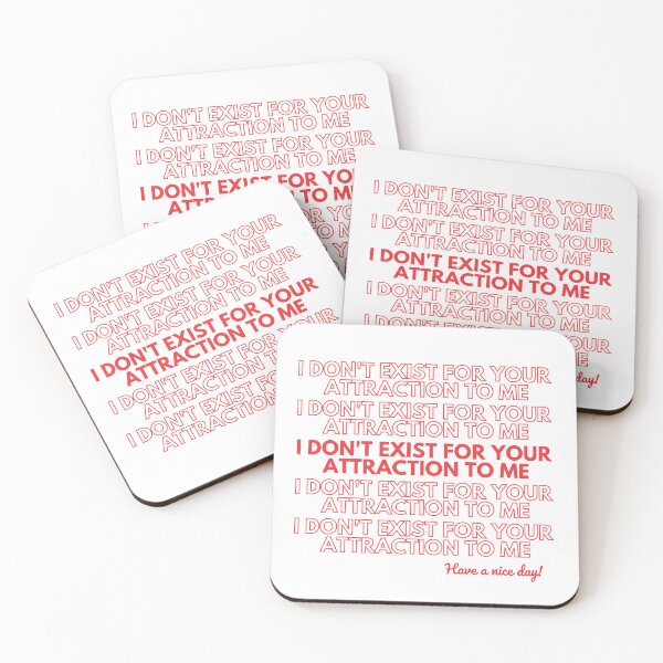 Item preview, I DON'T EXIST FOR YOUR ATTRACTION TO ME designed and sold by Art by Rosa Spark.