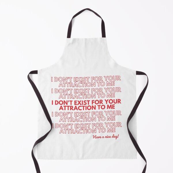 Item preview, I DON'T EXIST FOR YOUR ATTRACTION TO ME designed and sold by Art by Rosa Spark.