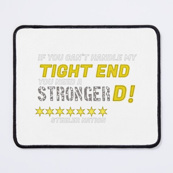 Item preview, Steeler Nation Tight End designed and sold by BomboStore.