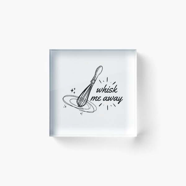Item preview, Whisk me away designed and sold by CakmakShop.