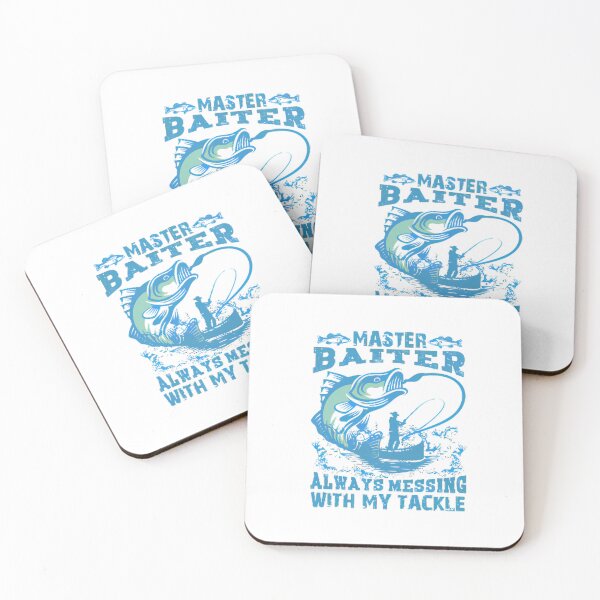 Item preview, master baiter always Messing With My TacKle designed and sold by BomboStore.