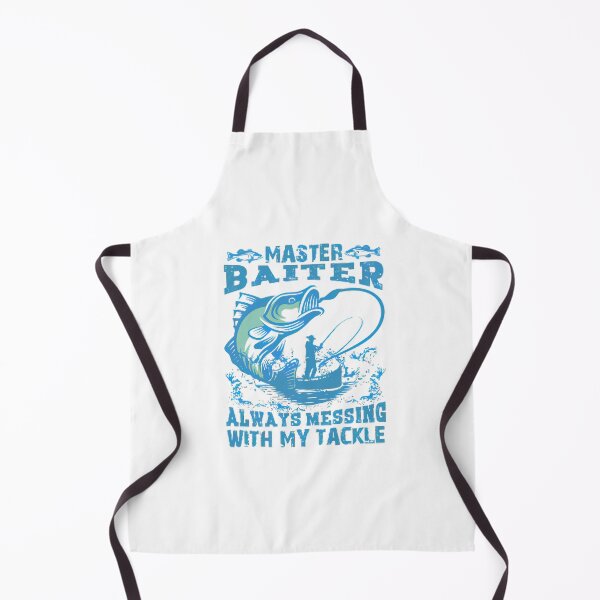 Item preview, master baiter always Messing With My TacKle designed and sold by BomboStore.