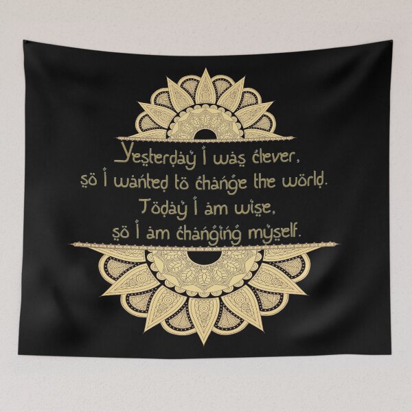 Item preview, Yesterday I was clever, so I wanted to change the world. Today I am wise, so I am changing myself designed and sold by mensijazavcevic.