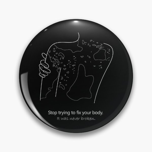 Item preview, Vitiligo awareness body positivity - stop trying to fix your body, it was never broken designed and sold by Vivid-wear.