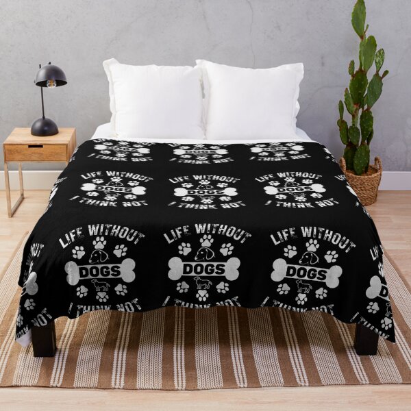 Item preview, Dog Lovers Life Without Dogs I Think Not designed and sold by Got2BSnazzy.