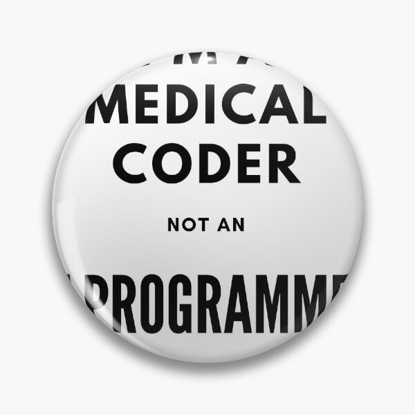 Item preview, I'm a medical coder not an IT programmer designed and sold by WONDERGEARS.