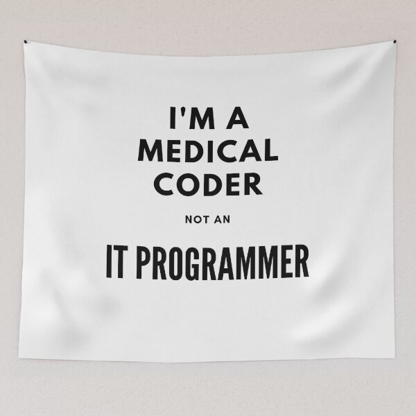 Item preview, I'm a medical coder not an IT programmer designed and sold by WONDERGEARS.