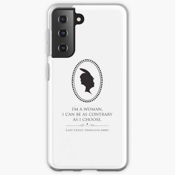 Downton Abbey Contrary Woman Samsung Galaxy Soft Case
