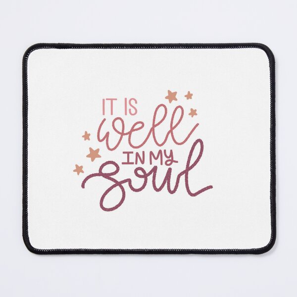 Item preview, It Is Well In My Soul designed and sold by Jasmine Clarino.
