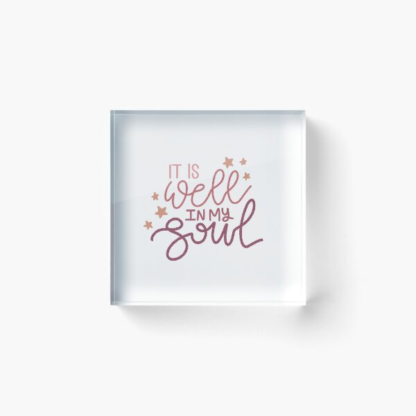 Item preview, It Is Well In My Soul designed and sold by Jasmine Clarino.