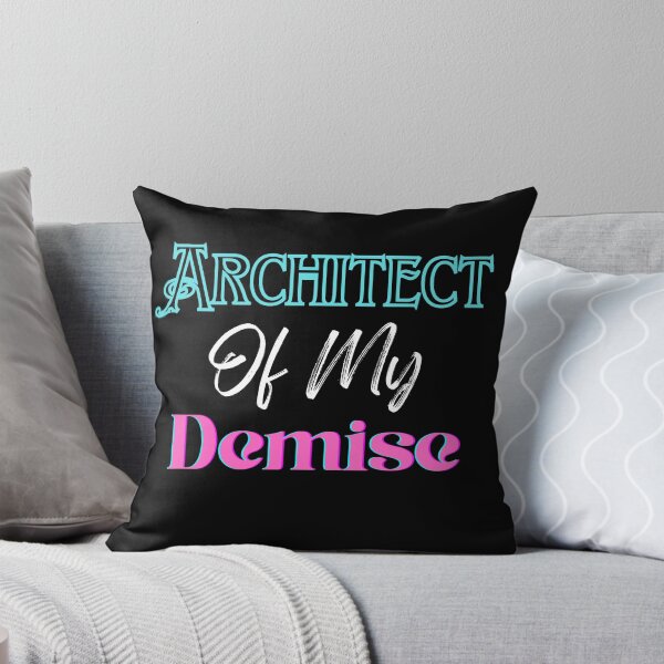 Item preview, Architect of my demise  designed and sold by jimjo.