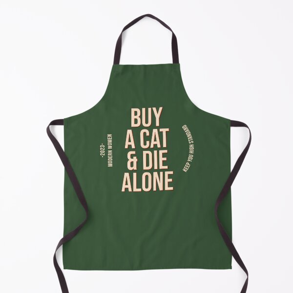 Item preview, Buy A Cat And Die Alone, no simp designed and sold by StayWokeKings.