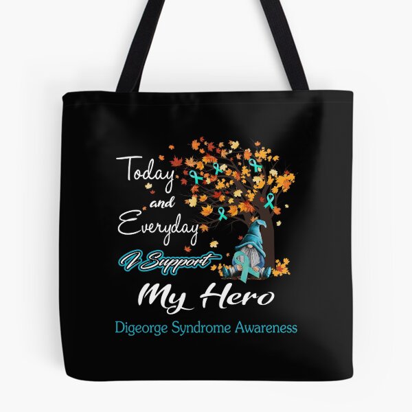 Item preview, Digeorge Syndrome Awareness - Today and Everyday i support My Hero designed and sold by Aaron309.