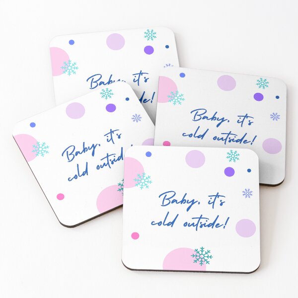 Item preview, Baby It's Cold Outside - Minimalist designed and sold by emalynmagtoto.